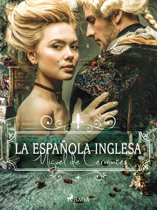Title details for La española inglesa by Miguel de Cervantes - Available
